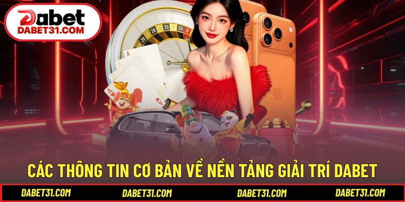 Các thông tin pháp lý được công bố DABET