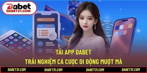 Tải App DABET